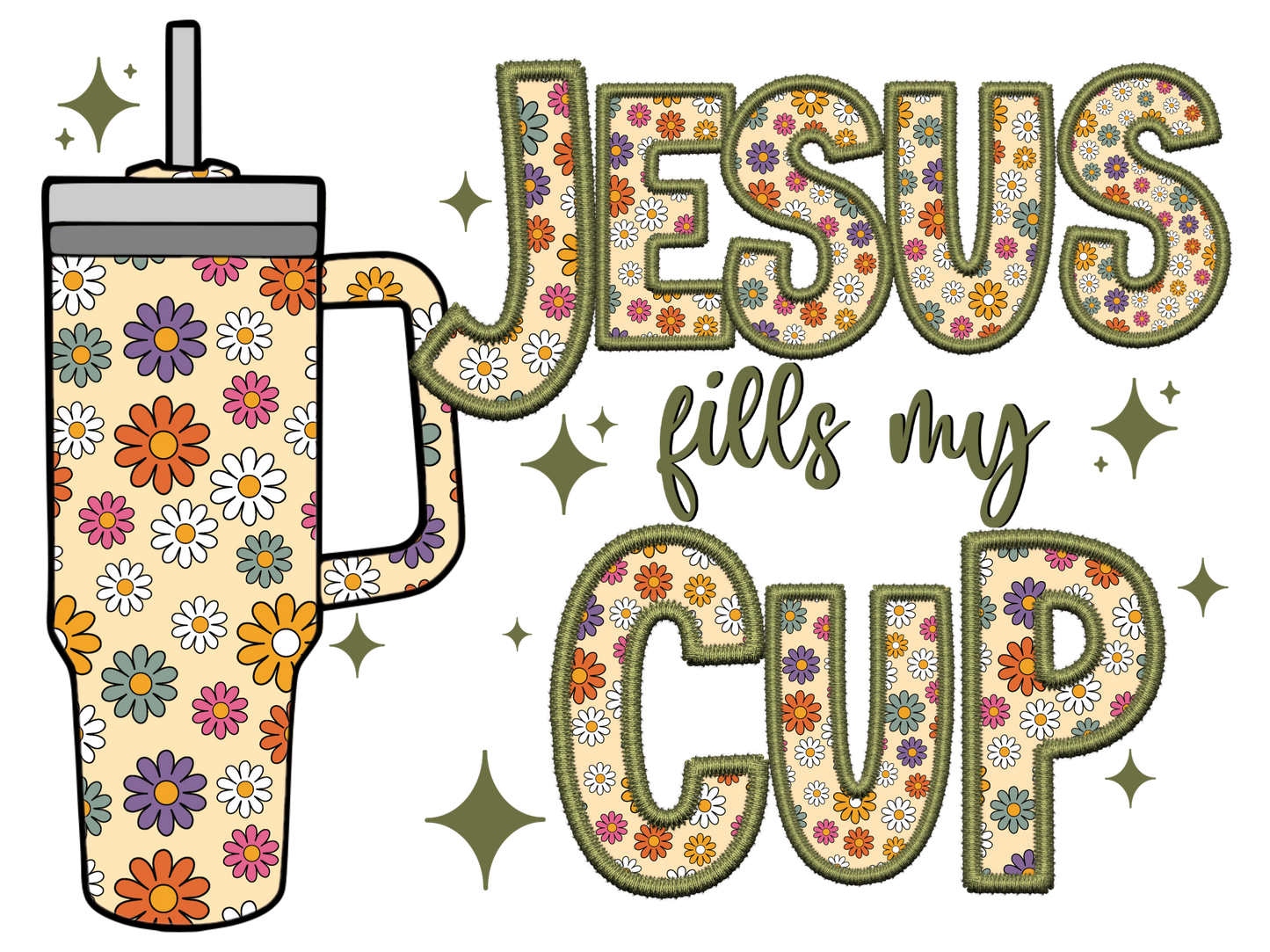 Jesus Fills My Cup 20oz