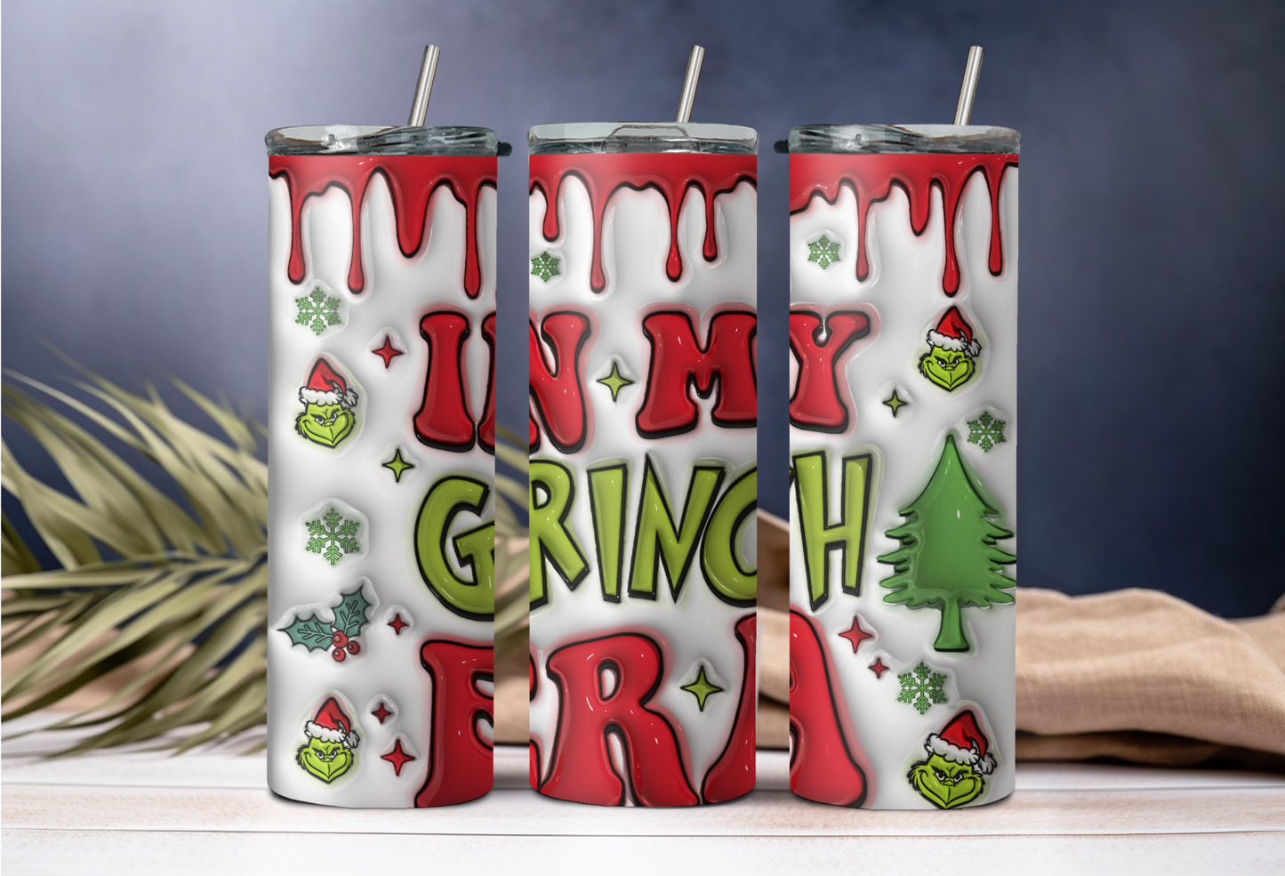 In My Grinch Era 20oz (Various Styles)