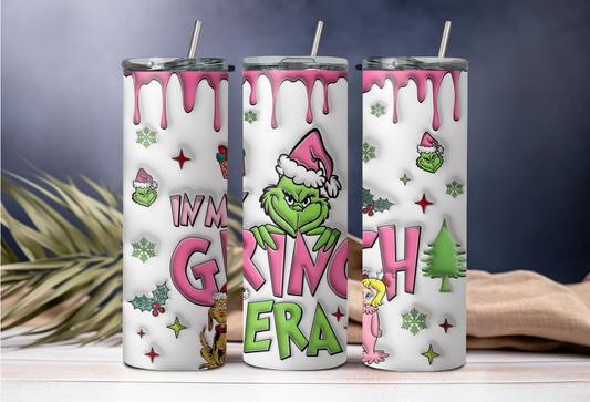 In My Grinch Era 20oz (Various Styles)