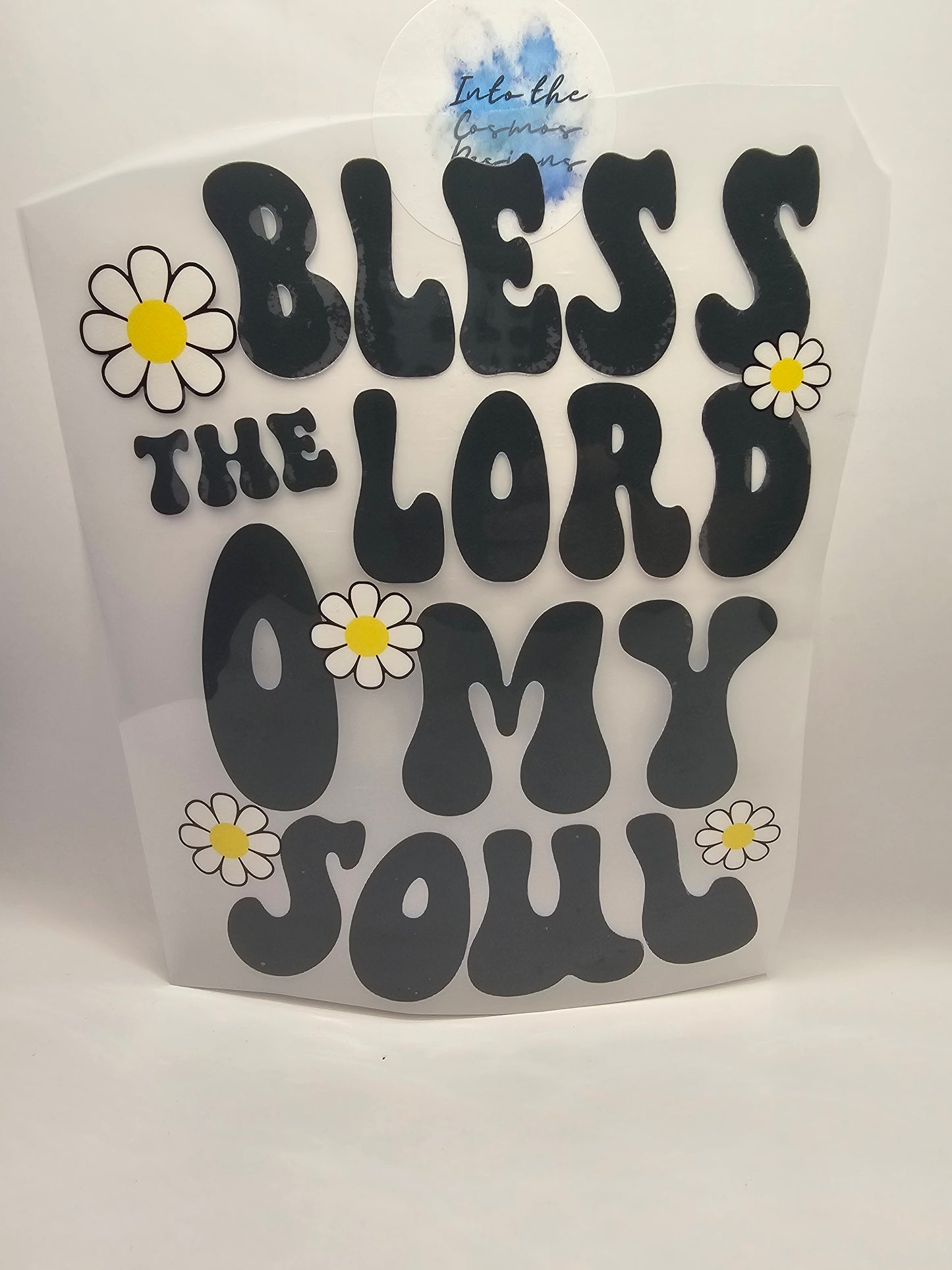 Bless The Lord Oh My Soul Print