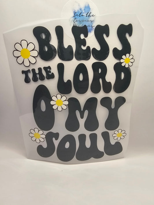 Bless The Lord Oh My Soul Print