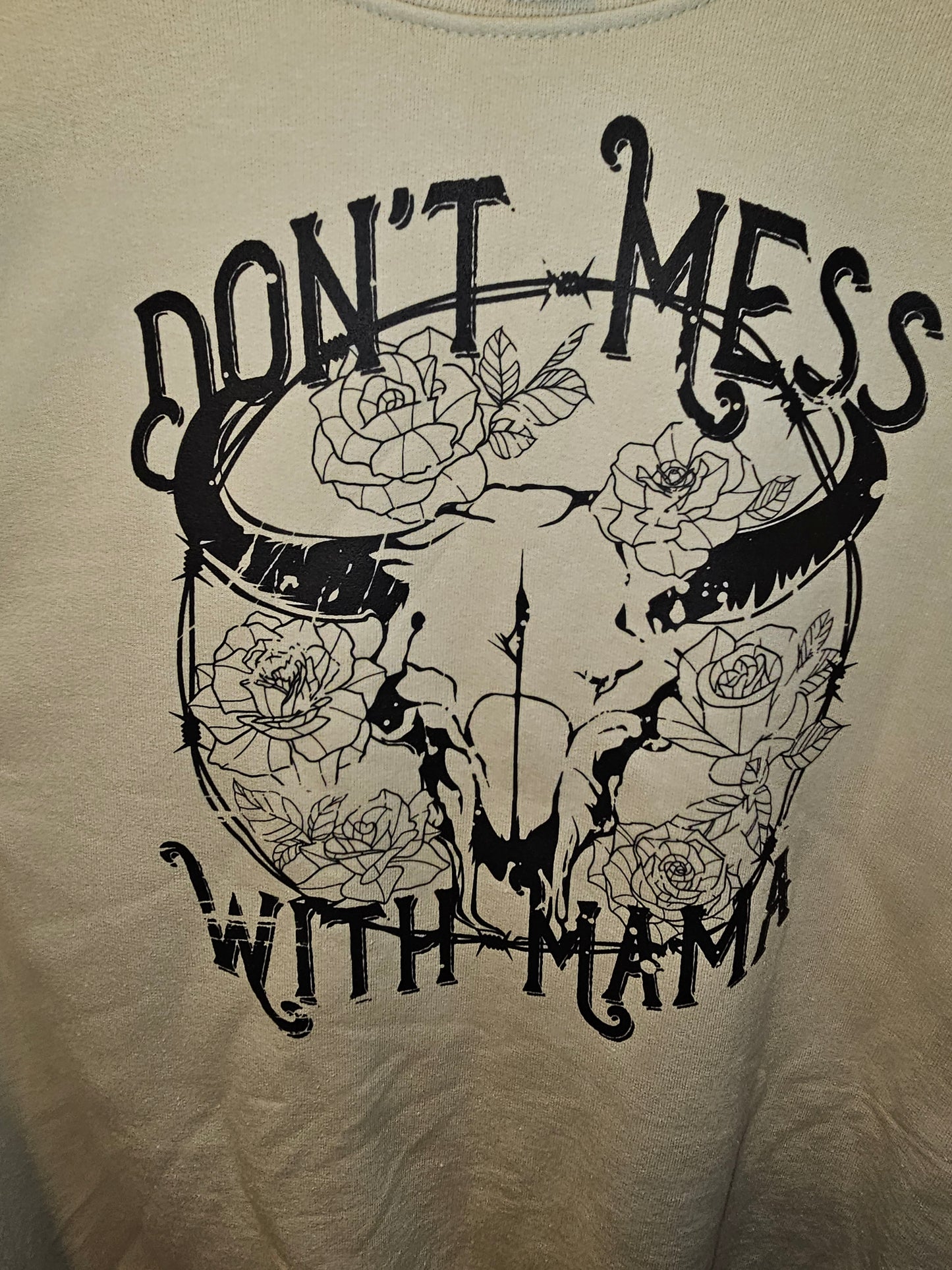 Don't Mess w/Mama L Sweat