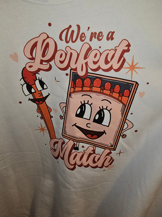 We're a Perfect Match XL Sweat